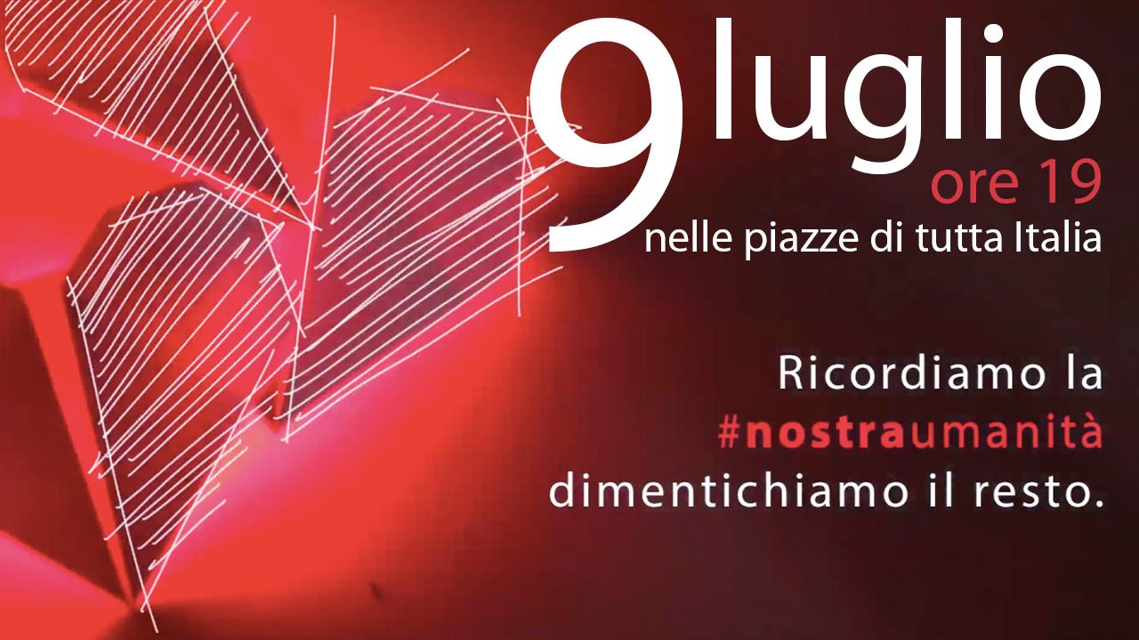 9 luglio 2015 > ricordiamo la #nostraUmanità