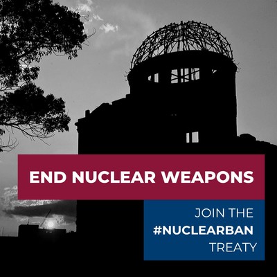 Lettera aperta in sostegno del Trattato per la Proibizione delle Armi Nucleari (TPNW) votato nel 2017
